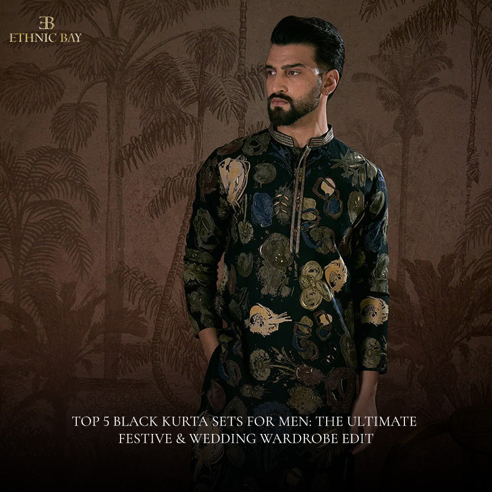 Top 5 Black Kurta Sets for Men: The Ultimate Festive & Wedding Wardrobe Edit