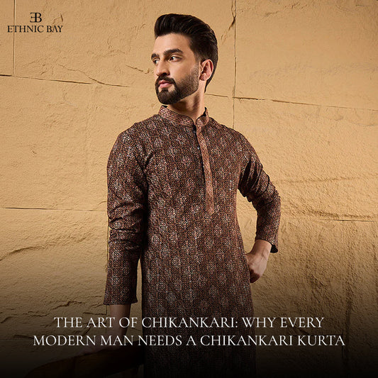 The Art of Chikankari: Why Every Modern Man Needs a Chikankari Kurta