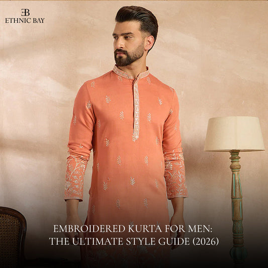 Embroidered Kurta for Men: The Ultimate Style Guide (2026)